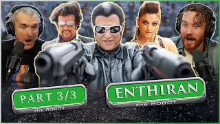 ENTHIRAN Movie Reaction Part 33  Rajnikanth  Aishwarya Rai Bachchan  REACTION [upl. by Araid511]