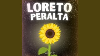 LORETO PERALTA [upl. by Garda]