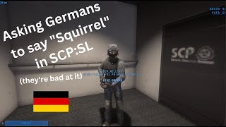 Asking Germans to say quotSquirrelquot because theyre terrible at it [upl. by Detta]