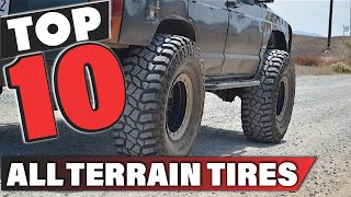 Best All Terrain Tire In 2024  Top 10 All Terrain Tires Review [upl. by Englis522]