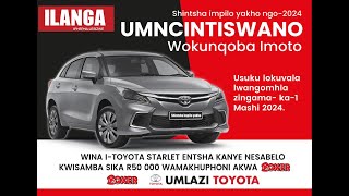 Umncinntiswano Wokunqoba Imoto  Ilanga [upl. by Cavanagh]