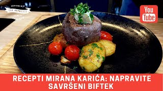 Filet mignon recept  kako napraviti savršen biftek kod kuće [upl. by Catt133]