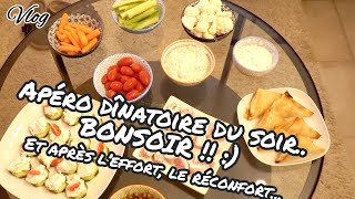 VLOG  APÉRO Dînatoire du soir Bonsoir  😙 😚 😋 [upl. by Merchant230]