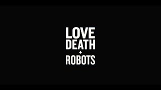 LOVE DEATH  ROBOTS  Tráiler oficial  Netflix [upl. by Letsirc]