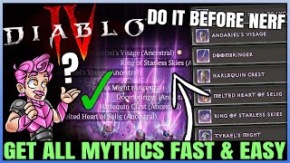 Diablo 4  Get ALL Mythic Uniques Fast amp Easy Guide  New Season 5 Uber Unique Fast Farm amp More [upl. by Arihday259]