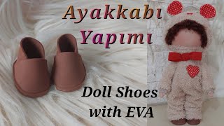 Oyuncak Bebek Ayakkabı Yapımı DİKİŞ YOK Doll Shoes Tutorial with EVA [upl. by Avad]