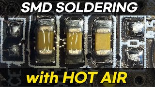 How to Solder amp Desolder SMD Components with HOT AIR [upl. by Korry]