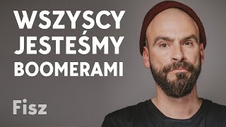 Czy Fisz słucha Maty albo buja się do Young Leosi Opowieść o byciu boomerem [upl. by Ameehsat]