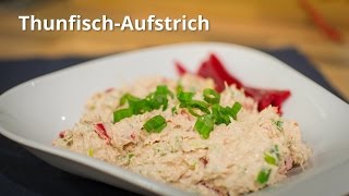 ThunfischAufstrich Rezept  FETTKAMPF [upl. by Derwon]