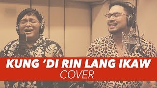 Kung Di Rin Lang Ikaw  December Avenue feat Moira Dela Torre  Jed Madela x John Mark Saga Cover [upl. by Nahor]