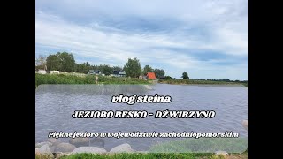 Jezioro Resko  Dźwirzyno województwo zachodniopomorskie  Vlog Steina [upl. by Carleen]