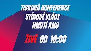 Tisková konference po jednání stínové vlády hnutí ANO 🔴 [upl. by Winer283]