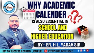 WHY ACADEMIC CALENDER IS ALSO ESSENTIAL IN SCHOOL amp HIGHER EDUCATION KEY TO SUCCESS ACADEMY [upl. by Nomead338]