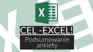 21 Poradnik Excel  Jak wygodnie podsumować ankietę [upl. by Ayrb]