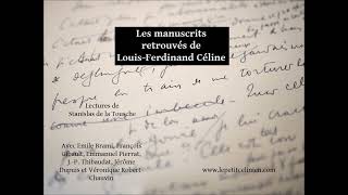 Les manuscrits retrouvés de LouisFerdinand CÉLINE 2024 [upl. by Gnous232]