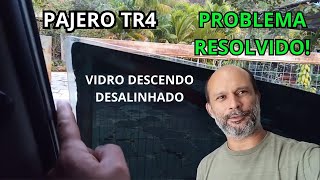 Problema Resolvido Como Ajustar o Vidro que Desce Desalinhado na Pajero TR4 Passo a Passo [upl. by Lau]