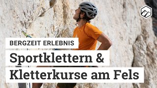 Kletterkurse am Fels und Sportklettern  Bergzeit Erlebnis [upl. by Doykos193]