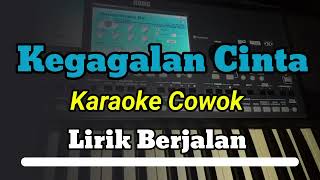 karaoke kegagalan cinta nada cowok [upl. by Ilhsa]