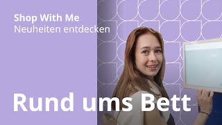 Rund ums Bett  Shop With Me – IKEA Neuheiten entdecken mit Laura Sophie [upl. by Ahsin714]