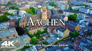 AACHEN 🇩🇪 Drone Aerial Drohne 4K  Aken AixlaChapelle Germany Deutschland [upl. by Medora339]