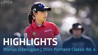 Moriya Jutanugarn Highlights  2024 Portland Classic Rd 4 [upl. by Farley]