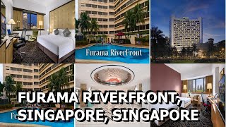 Furama RiverFront Singapore Singapore [upl. by Ytrebil]