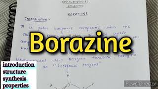 Borazine Borazole inorganic benzene organometallic compound  inorganic chemistry notes [upl. by Etnaihc753]