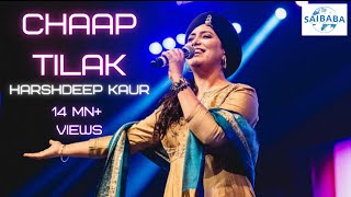 CHAAP TILAK  Harshdeep Kaur  SUFI MUSIC  JUNOON  Saibaba Studios [upl. by Othello]