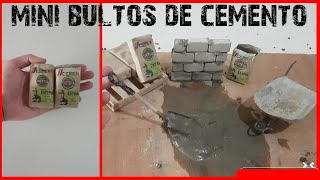 HAZLO TU MISMO BULTOS O SACOS DE CEMENTO MINIATURAmini herramientas de construccion [upl. by Nirrol194]