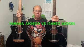 Yamaha APX600 VS Ibanez AEG50L [upl. by Yeoz243]