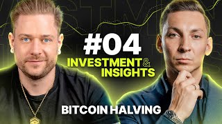 Bitcoin Halving Steht der Sprung über die 100000 bevor  Investment amp Insights 04 [upl. by Wilek]