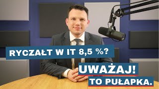 Ryczałt w IT 85 Uważaj To pułapka [upl. by Klatt]