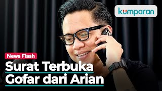 Surat Terbuka Untuk Gofar Hilman dari Arian [upl. by Nahem]