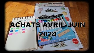 Mes Achats Coloriage  Avril à Juin 2024 [upl. by Brodsky]