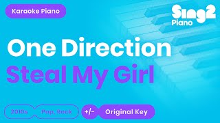 One Direction  Steal My Girl Piano Karaoke [upl. by Ynes]