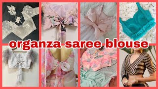 organza saree blouse designs latest blouse design organza design organzablouse [upl. by Atilemrac]