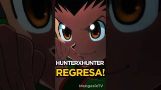 VUELVE EL MANGA DE HXH gon anime killua hunterxhunteranime hxh manga hxhedit [upl. by Ynneg]