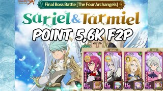 FINAL BOSS SARIEL AND TARMIEL POINT 56K EZ PZ F2P  7DS GRANDCROSS [upl. by Mehitable]