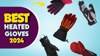 5 Best Heated Gloves In 2024 Heated Gloves Reviews [upl. by Millard157]