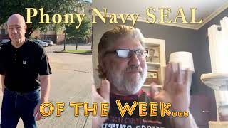 Stolen Valor Phony Navy SEAL of the Week Meatball Sandwich Homeless SEAL CALL SIGN FNUTS [upl. by Goren]