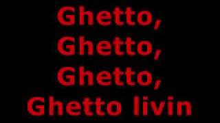 AKON  GHETTO LYRICS [upl. by Oyek]