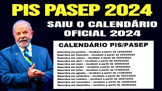 SAIU O CALENDÁRIO DO PIS PASEP 2024 AGORA É OFICIAL VEJA QUAL DATA VOCÊ RECEBE SEU ABONO DO PIS [upl. by Yekcaj]