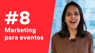 8  Marketing e vendas para eventos [upl. by Rukna]