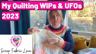 Quilting WIPs and UFOs 2023 [upl. by Gio]