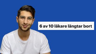 Varför vill 6 av 10 läkare lämna vårdenjobbet [upl. by Devina]