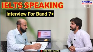 IELTS Speaking interview at Yashal English House  IELTS Speaking 7 band [upl. by Christina]