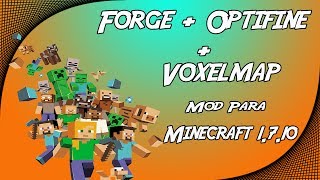 ForgeOptiFineVoxelmap Mod Para Minecraft 1710 [upl. by Leumel]