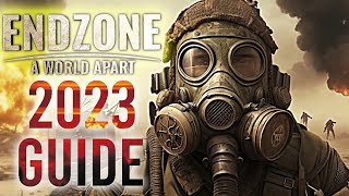 Endzone A World Apart 2023 Starting Guide  PostApoc City Building [upl. by Lyns402]