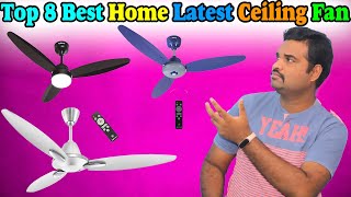 ✅ Top 8 Best Home Ceiling Fans In India 2024 With Price Latest Fan Models Review amp Comparison [upl. by Arreic548]