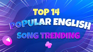 Top 13 Popular English Songs of 2024  Best English Hits  InShot Music [upl. by Inihor]